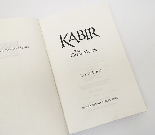 Kabir The Great Mystic by Isaac A Ezekiel 2002 6th Ed HCDJ Life Teaching Poetry - Picture 4 of 8