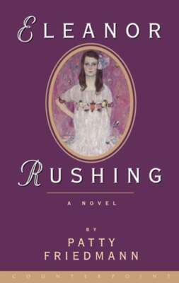 Eleanor Rushing by Patty Friedmann: New