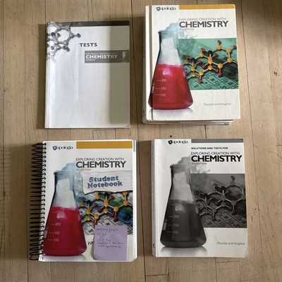 Apologia Exploring Creation with Chemistry textbook, workbook, tests, solutions