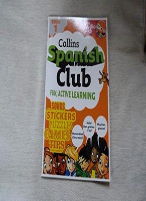 Collins Spanish Club: Fun, Active Learning, Book 1,Ruth; McNab S