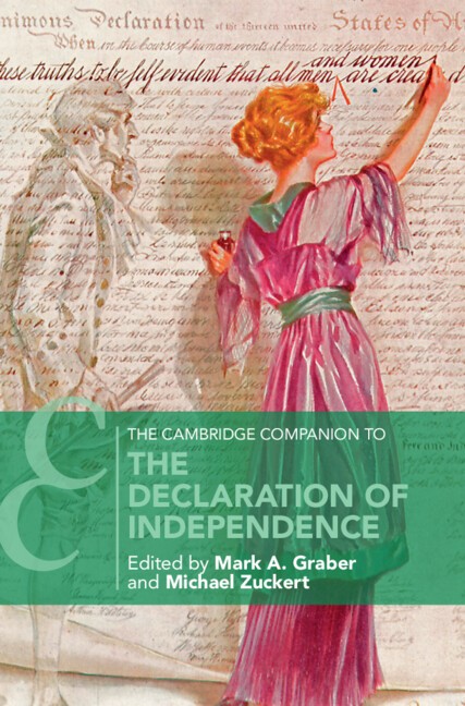 The Cambridge Companion to the Declaration of Independence Graber Zuckert