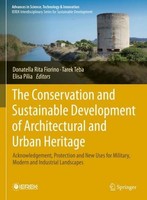 The Conservation And Sustainable Development Of Architectural And Urban Heritage