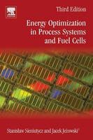 Energy Optimization In Process Systems And Fuel Cells | Sieniutycz (U. A.)