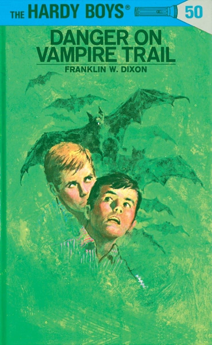 Danger on Vampire Trail (The Hardy Boys, No. 50) by Dixon