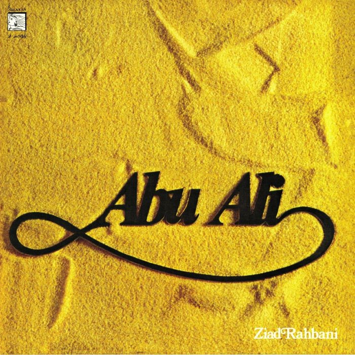 RAHBANI,  Ziad - Abu Ali (remastered) (reissue) - Vinyl (LP)