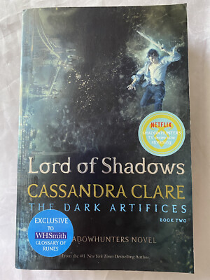 Lord of Shadows by Cassandra Clare (Paperback, 2017) 1st Ed. WHSmith Edition TDA