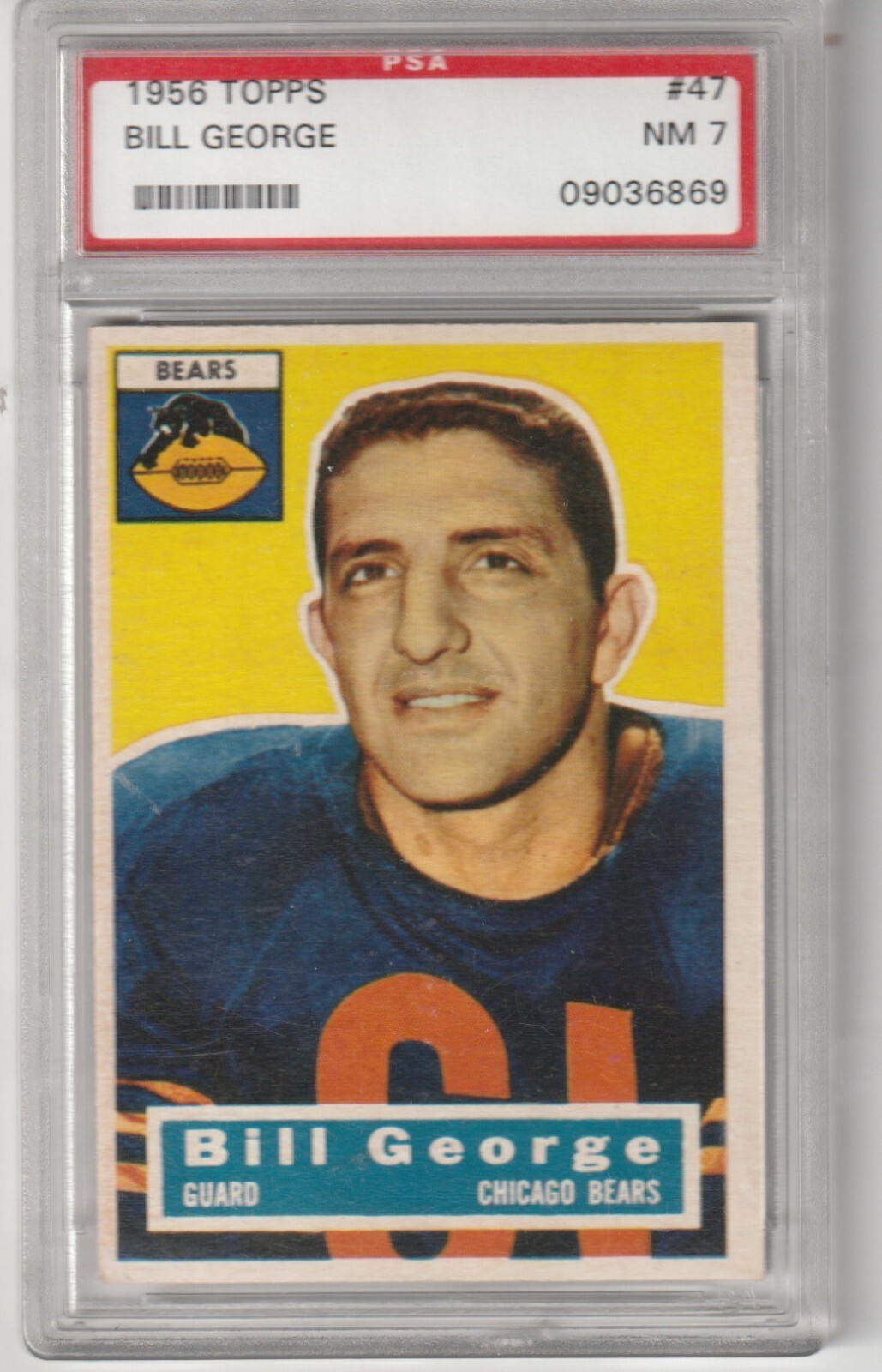 1956 Topps Bill George #47, PSA NM 7