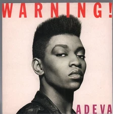 Adeva Warning 7" vinyl UK Cooltempo 1989 B/w respect pic sleeve COOL185