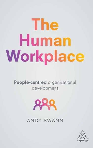Andy Swann | Human Workplace | Buch | Englisch (2021) | Kogan Page-image