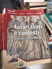 Autori testi e contestidi letteratura latina
