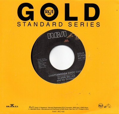 GLENN MILLER - CHATTANOOGA CHOO CHOO / I'VE GOT A GIRL IN KALAMAZOO        (M-)