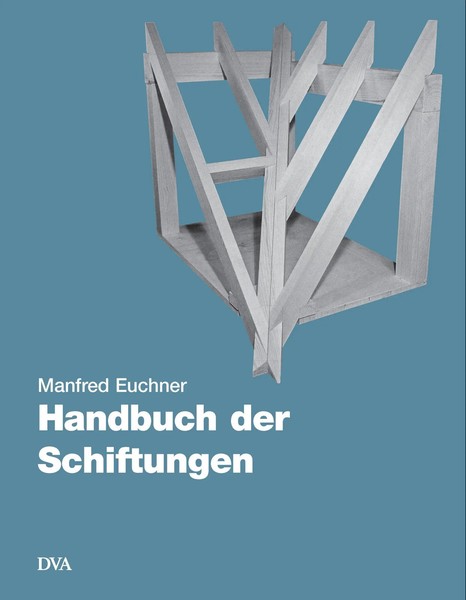 Handbuch Der Schiftungen | Manfred Euchner | Deutsch | Buch | 184 S. | 1989-image