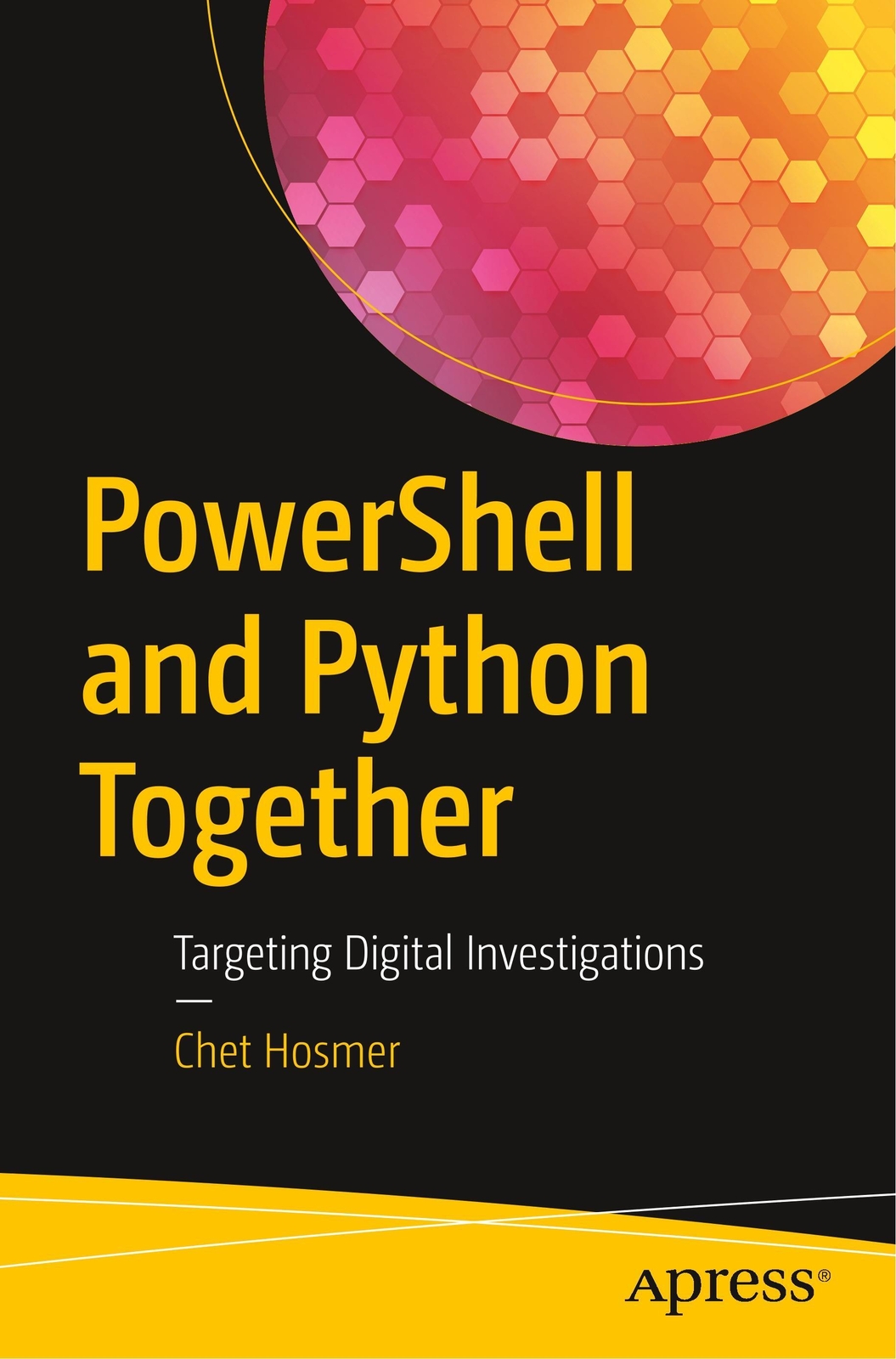 Thumbnail - Chet Hosmer | Powershell And Python Together | Taschenbuch | Englisch