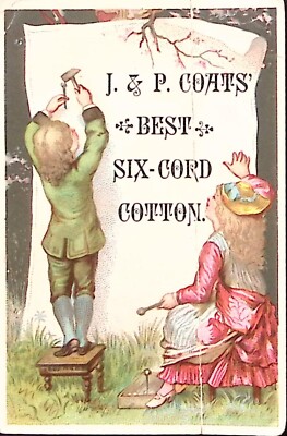 c1880 J.&P. COATS BEST SIX-CORD COTTON CHILDREN VICTORIAN TRADE CARD P4424