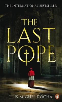The Last Pope Taschenbuch Luis Miguel Rocha