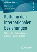 Kultur In Den Internationalen Beziehungen Martin List