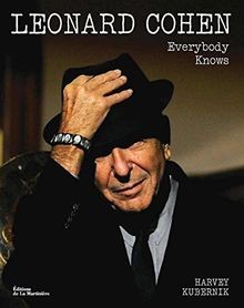 Leonard Cohen : Everybody Knows von Kubernik, Harvey | Buch | Zustand sehr gut