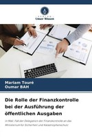 Mariam Touré (U. A.) | Die Rolle Der Finanzkontrolle Bei Der AusfüHrung Der...