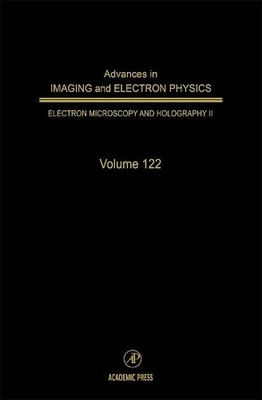 Advances in Imaging and Electron Physics - 9780120147649
