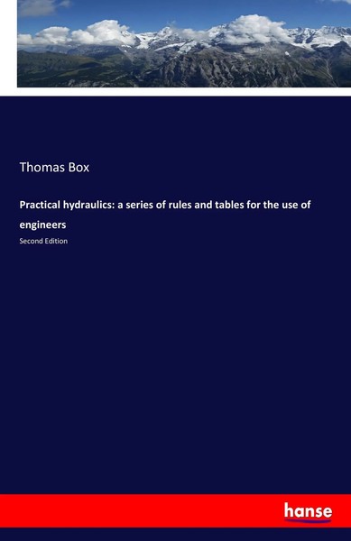 Thomas Box | Practical Hydraulics: A Series Of Rules And Tables For The Use...-image