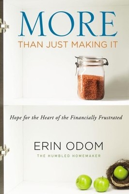 More Than Just Making It Erin Odom Paperback Zondervan Christian 