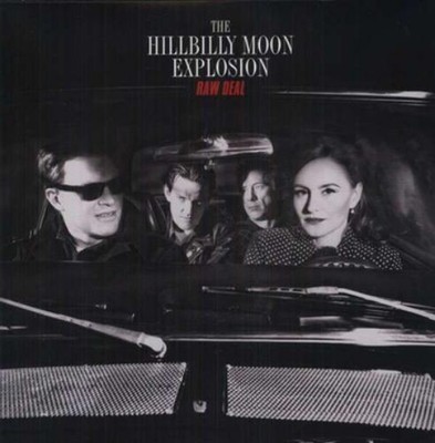 The Hillbilly Moon Explosion Raw Deal (Vinyl) 12'' Album (UK IMPORT)