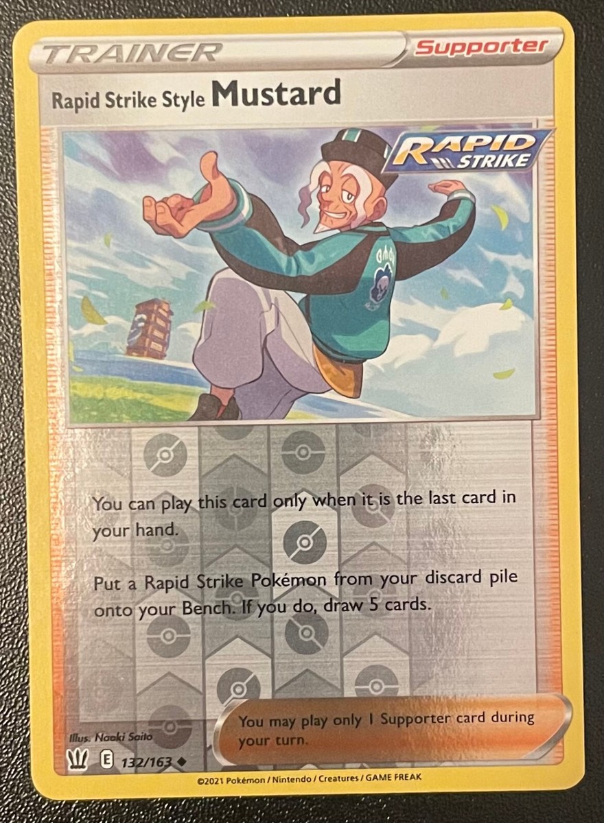 pokemon mustard card Rapid Strike Style - 162/163 Full Art Ultra Rare Trainer You can play this card only when it is the last card in your hand Rapid Strike Style Mustard 162/163