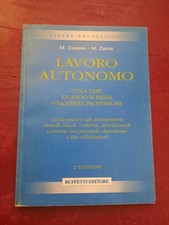 Lavoro autonomo,guida pratica agli adempimenti, M. Casale, M.Zanin, Buffetti