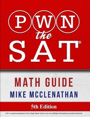 Mike McClenathan PWN the SAT (Taschenbuch)