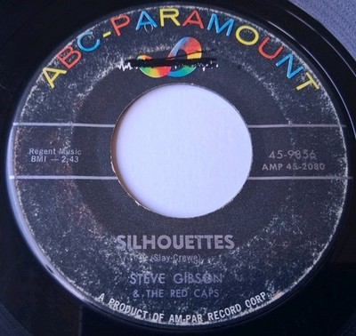 Steve Gibson & The Red Caps - Silhouettes / Flamingo 45 - 1957 ABC Paramount