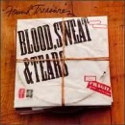 Blood Sweat & Tears - Found Treasures