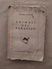 Eugenio Barisoni animali del Paradiso Editoriale Olimpia 1947