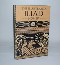 NEW Iliad by Homer Illustrated  Deluxe Hardcover Gift