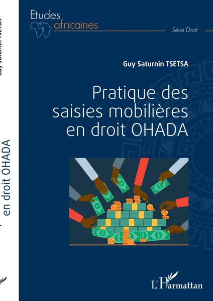 Guy Saturnin Tsetsa | Pratique Des Saisies MobilièRes En Droit Ohada | Buch-image