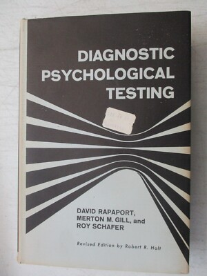 DIAGNOSTIC PSYCHOLOGICAL TESTING BY DAVID RAPAPORT VINTAGE 1968 HARDCOVER +DJ HC