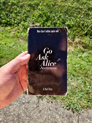 GO ASK ALICE, A REAL DIARY, 1998 PAPERBACK USA   SHIPPED 