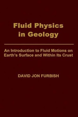 David Jon Furbish Fluid Physics in Geology (Gebundene Ausgabe)