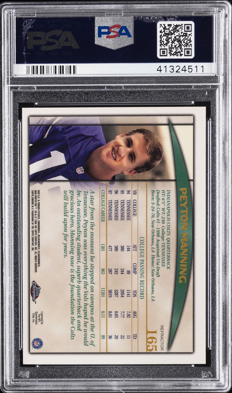 1998 TOPPS CHROME REFRACTOR #165 PEYTON MANNING ROOKIE RC PSA 10 view 2