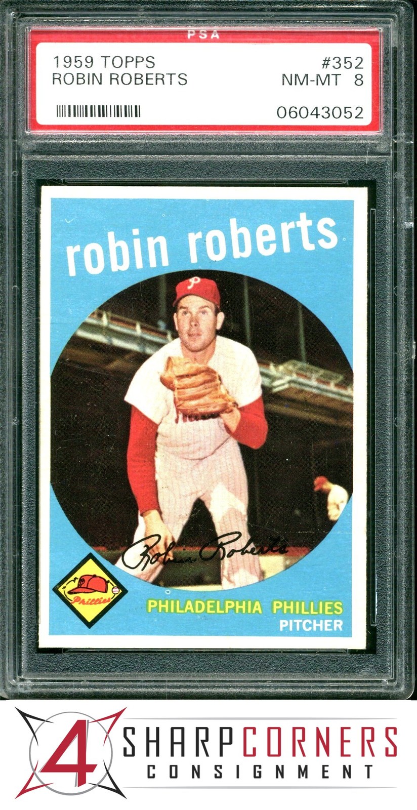 1959 TOPPS #352 ROBIN ROBERTS PHILLIES HOF PSA 8