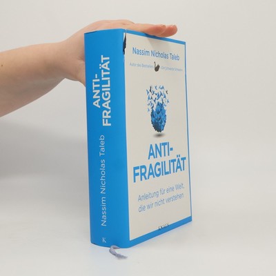 Antifragilität  |  Nassim Nicholas Taleb