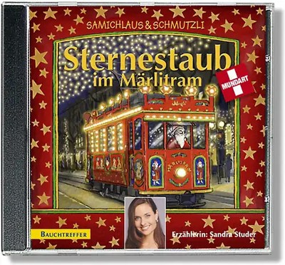 Sternestaub im Märlitramn CD. Mit Sandra Studer.