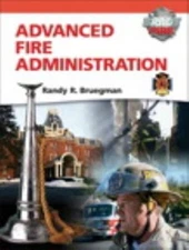 Advanced Fire Administration Hardcover Randy R. Bruegman