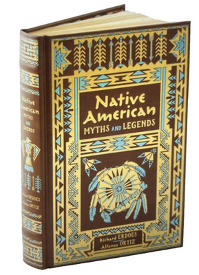  NATIVE AMERICAN MYTHS AND LEGENDS by Richard Erdoes ~Bonded Leather  NEW