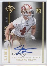 2014 Panini Limited Limited INK Gold 17/25 Shayne Skov #LI-SS Auto 1p5