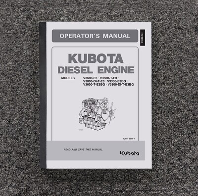 Kubota V3300-E3BG Diesel Engine Owner Operator User Guide Manual