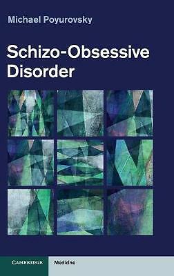 Schizo-Obsessive Disorder Poyurovsky Hardback Cambridge University Press