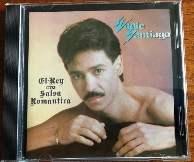 EDDIE SANTIAGO [ EL REY DE LA SALSA ROMANTICA ] CD 1990 TH Rodven LATIN