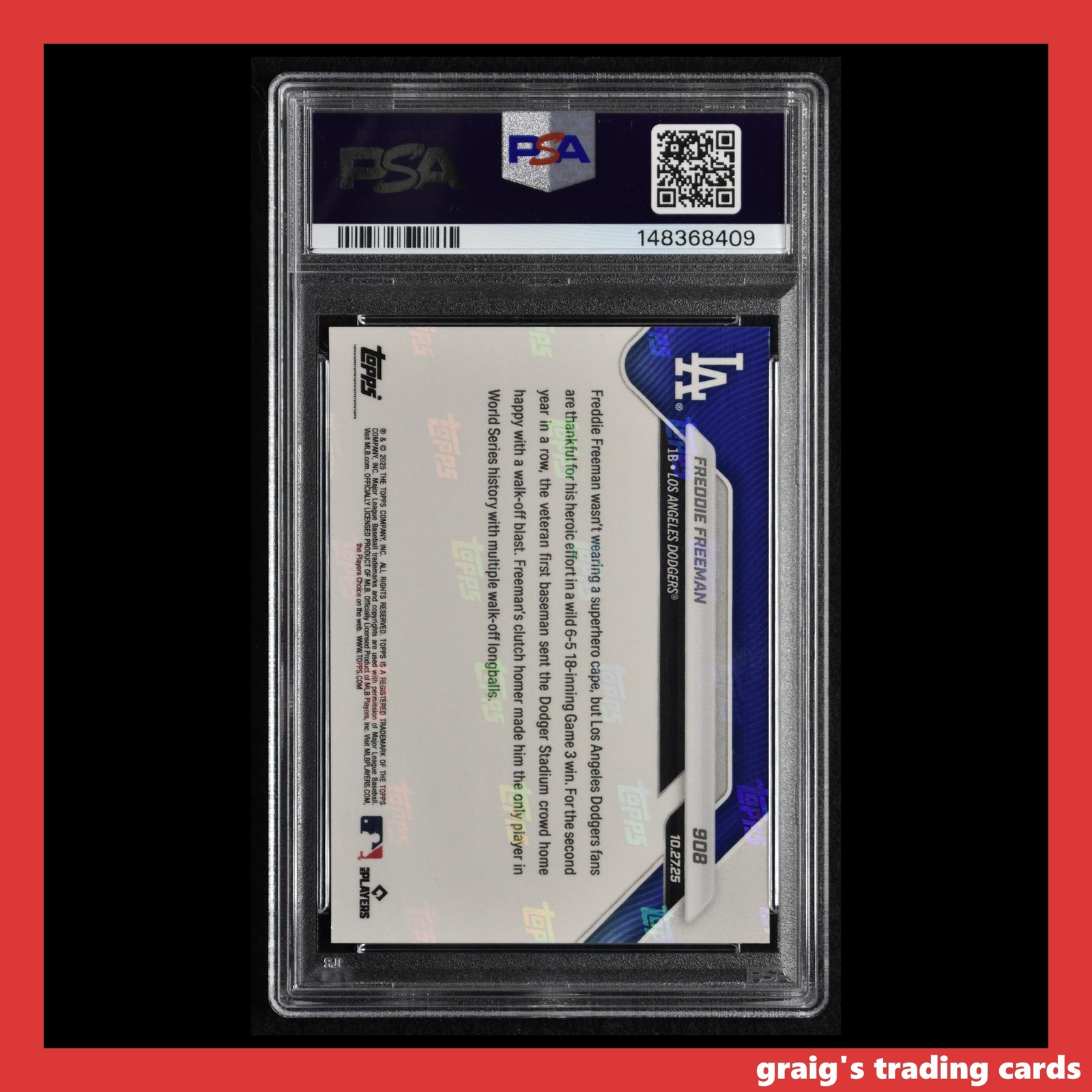 2025 Topps Now Walk Off HR Freddie Freeman #908 PSA 10 GEM-MT view 2
