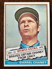 1976 Topps Baseball Sports Extra DARREL CHANEY #259T Traded to Atlanta NRMT+