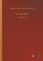 The Spectator Joseph Steele Addison